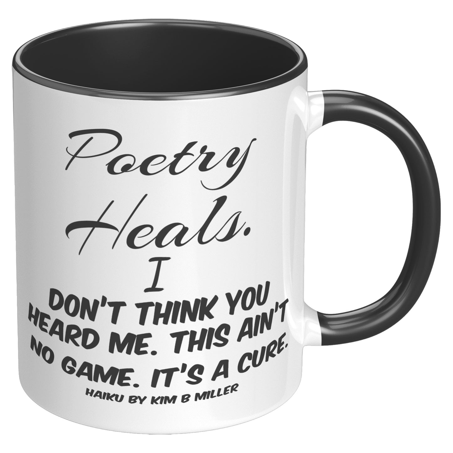 Haiku Poetry Heals Accent Mug