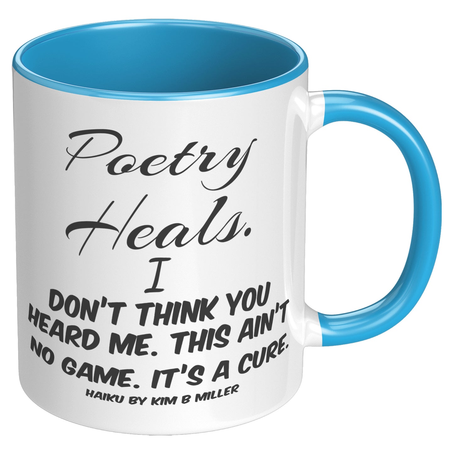 Haiku Poetry Heals Accent Mug