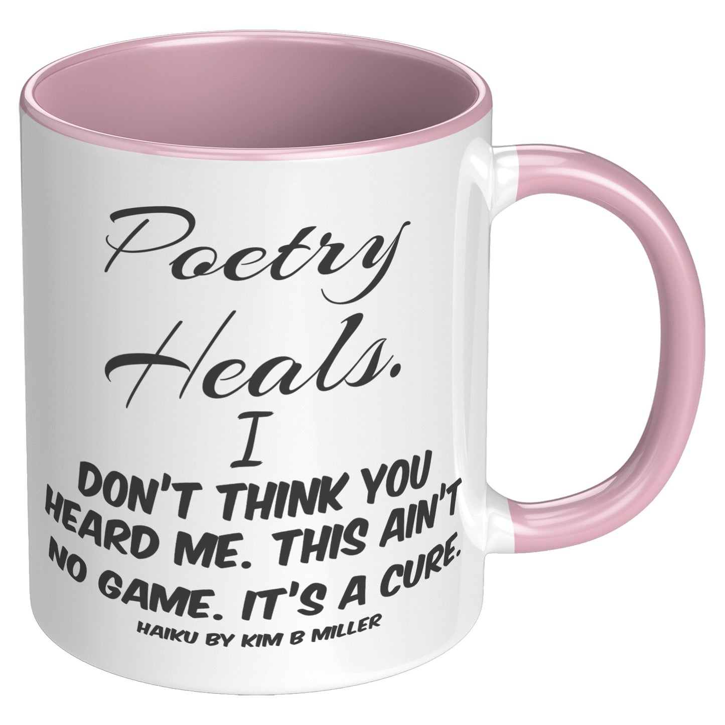 Haiku Poetry Heals Accent Mug