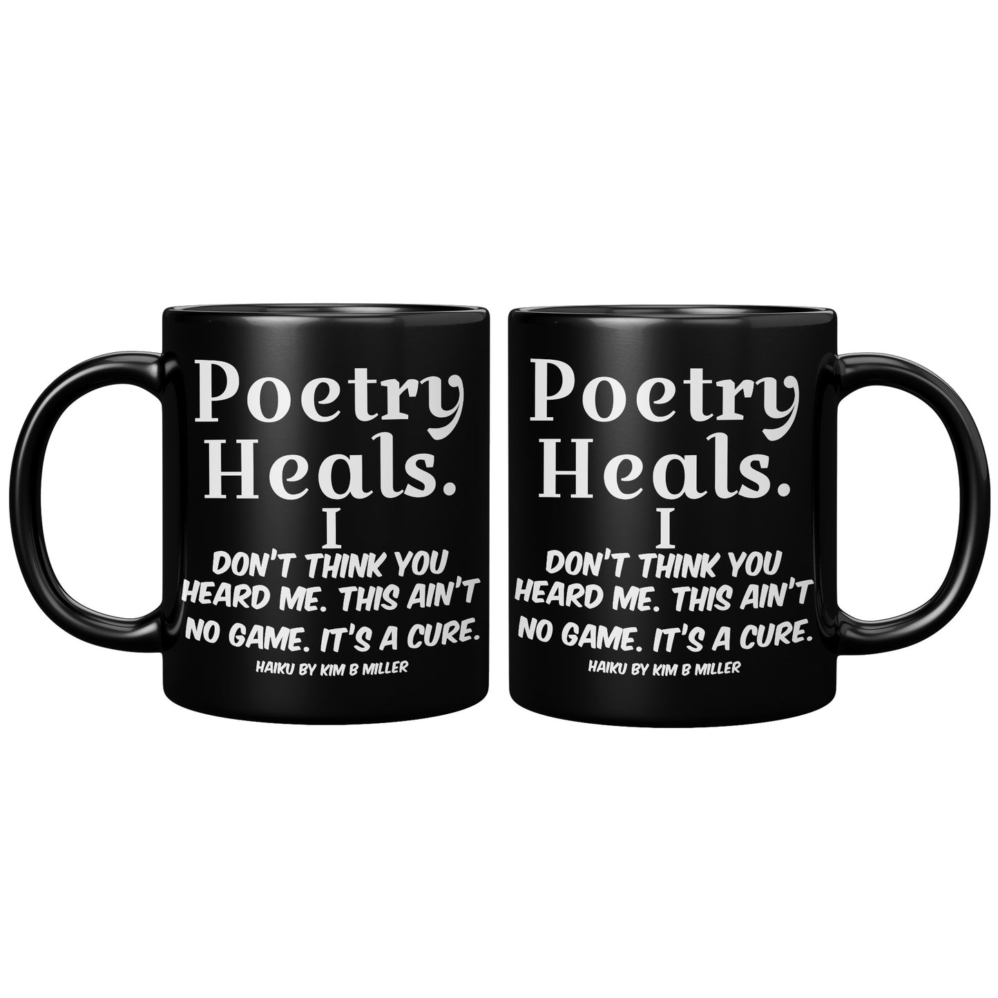 Haiku Poetry Heals Black Mug