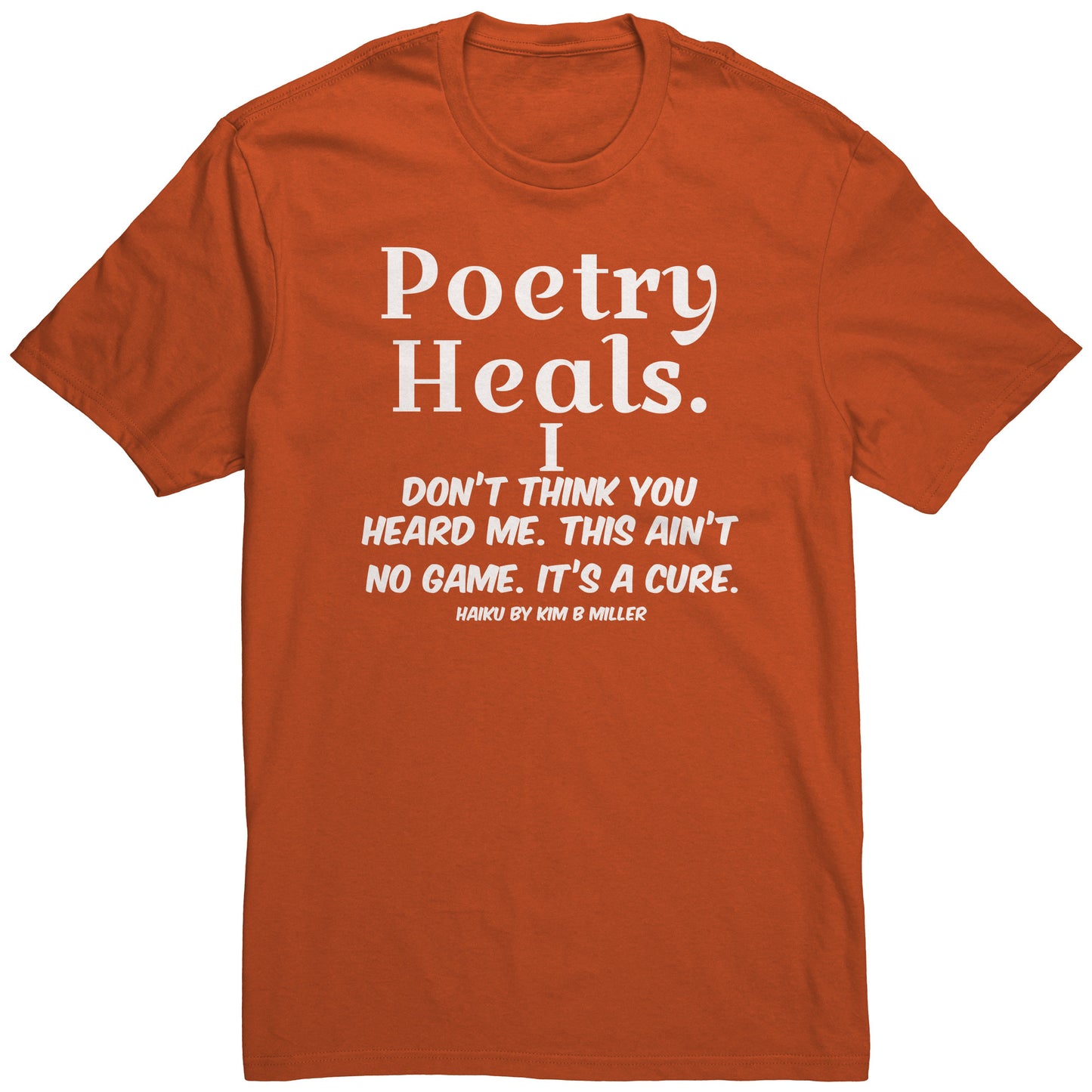 Haiku Poetry Heals District Men's Shirt