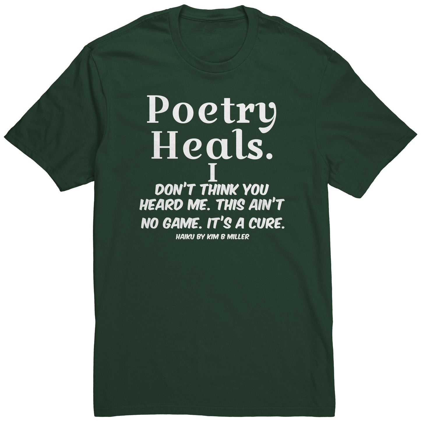 Haiku Poetry Heals District Men's Shirt
