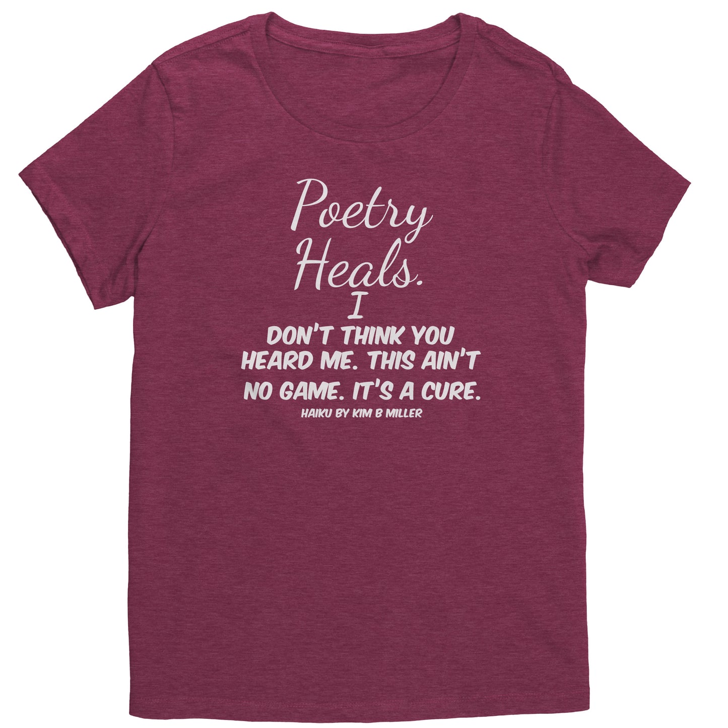 Haiku Poetry Heals District Women's Shirt