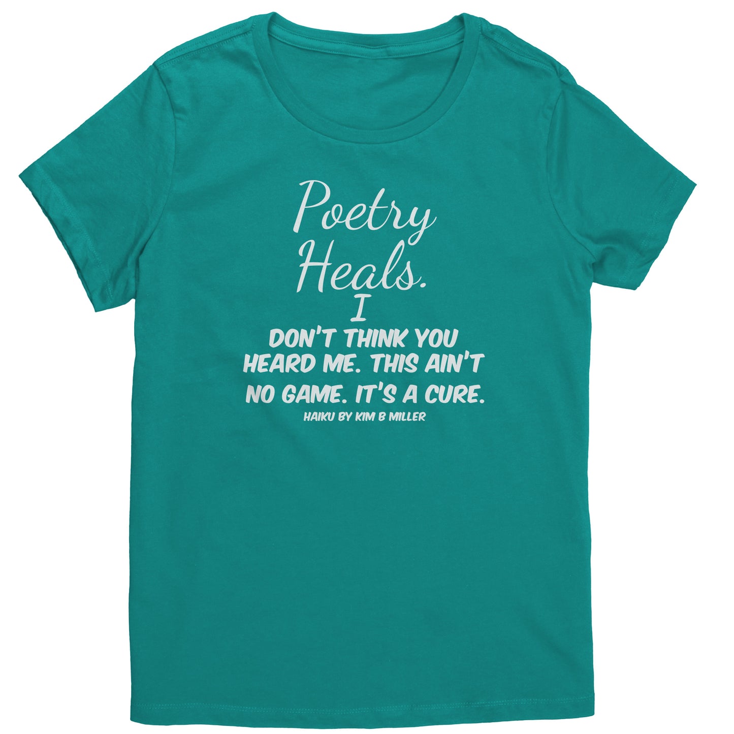 Haiku Poetry Heals District Women's Shirt