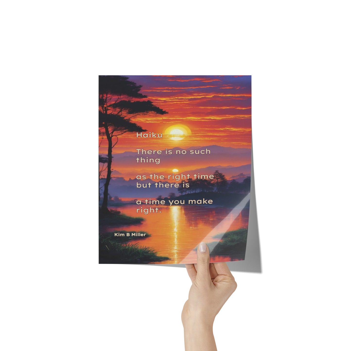 Haiku Right Time Poster: 8" x 10"