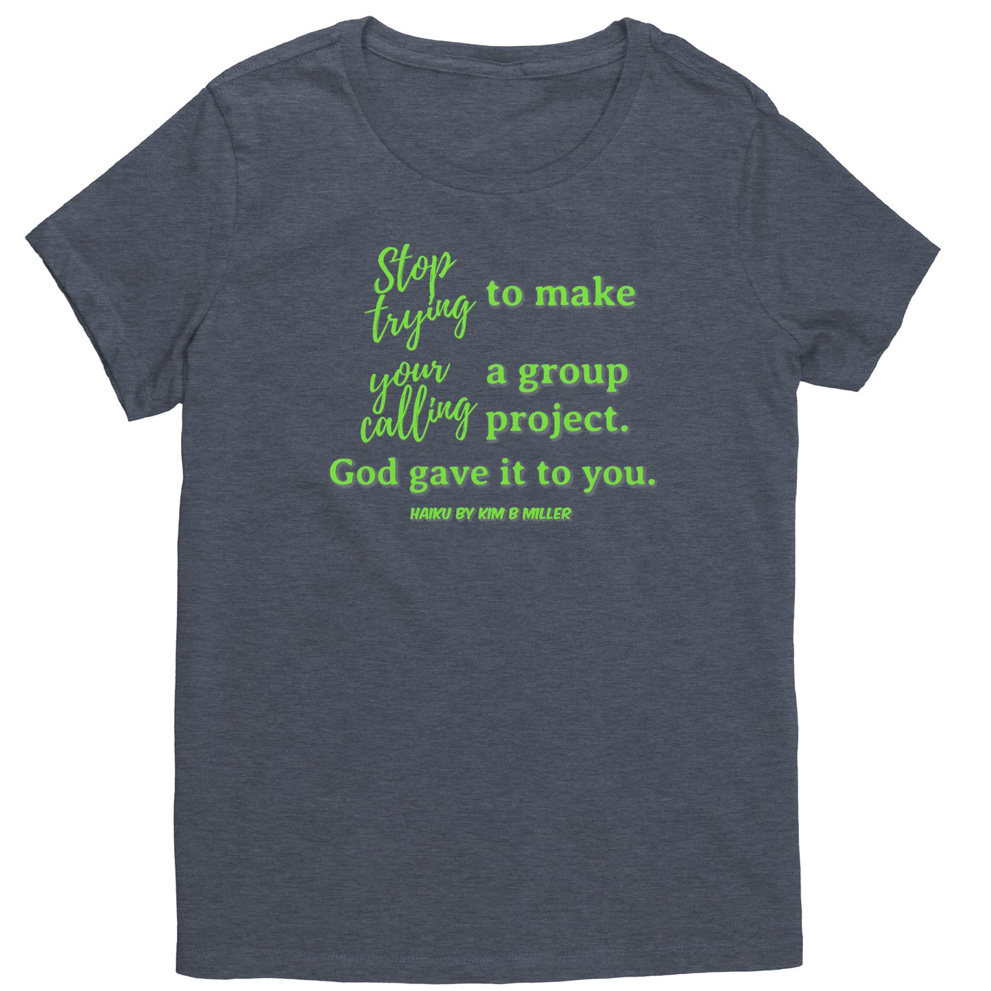Haiku Your Calling District Women's Shirt