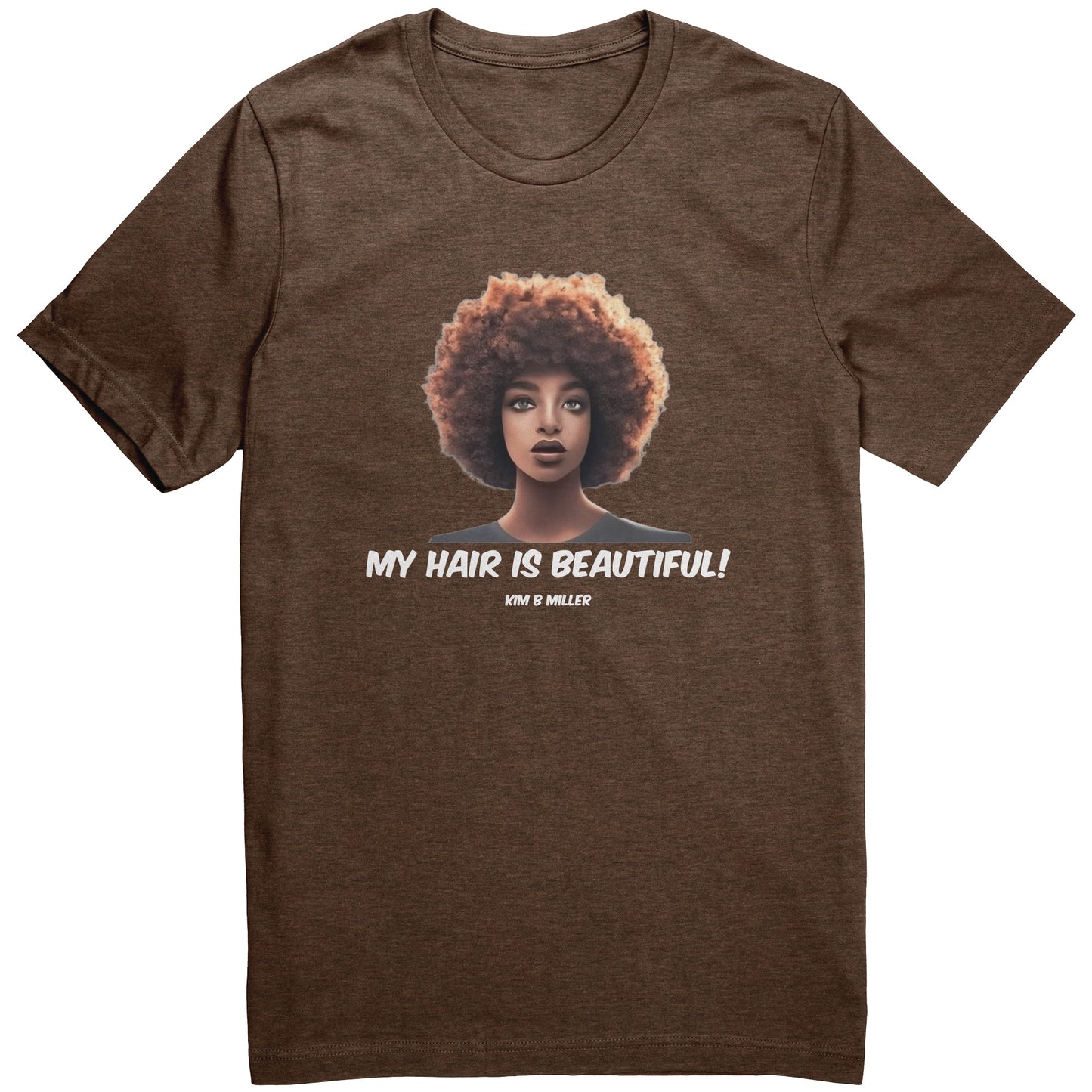 Hair Beautiful: Canvas Unisex CVC