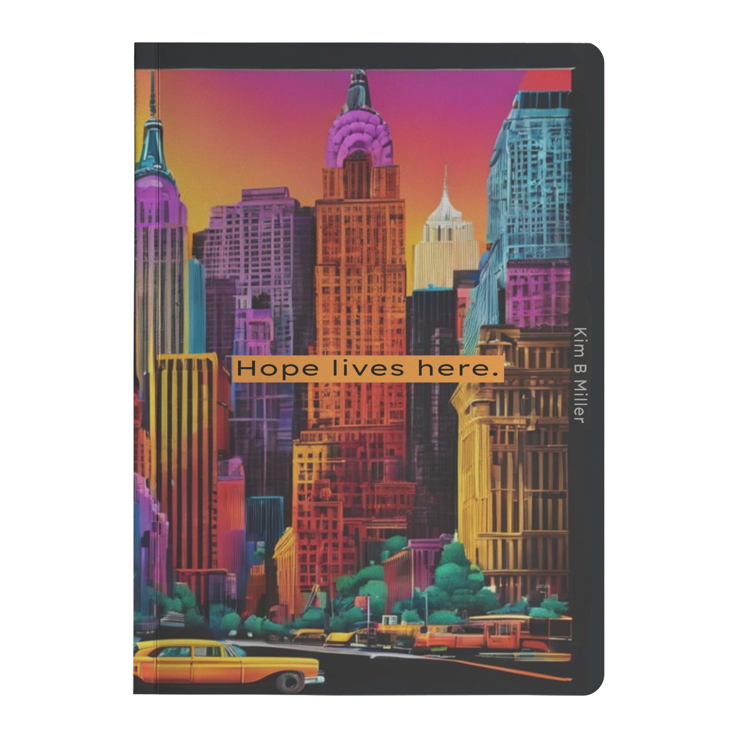 Hope Lives Here: Paperback Journal