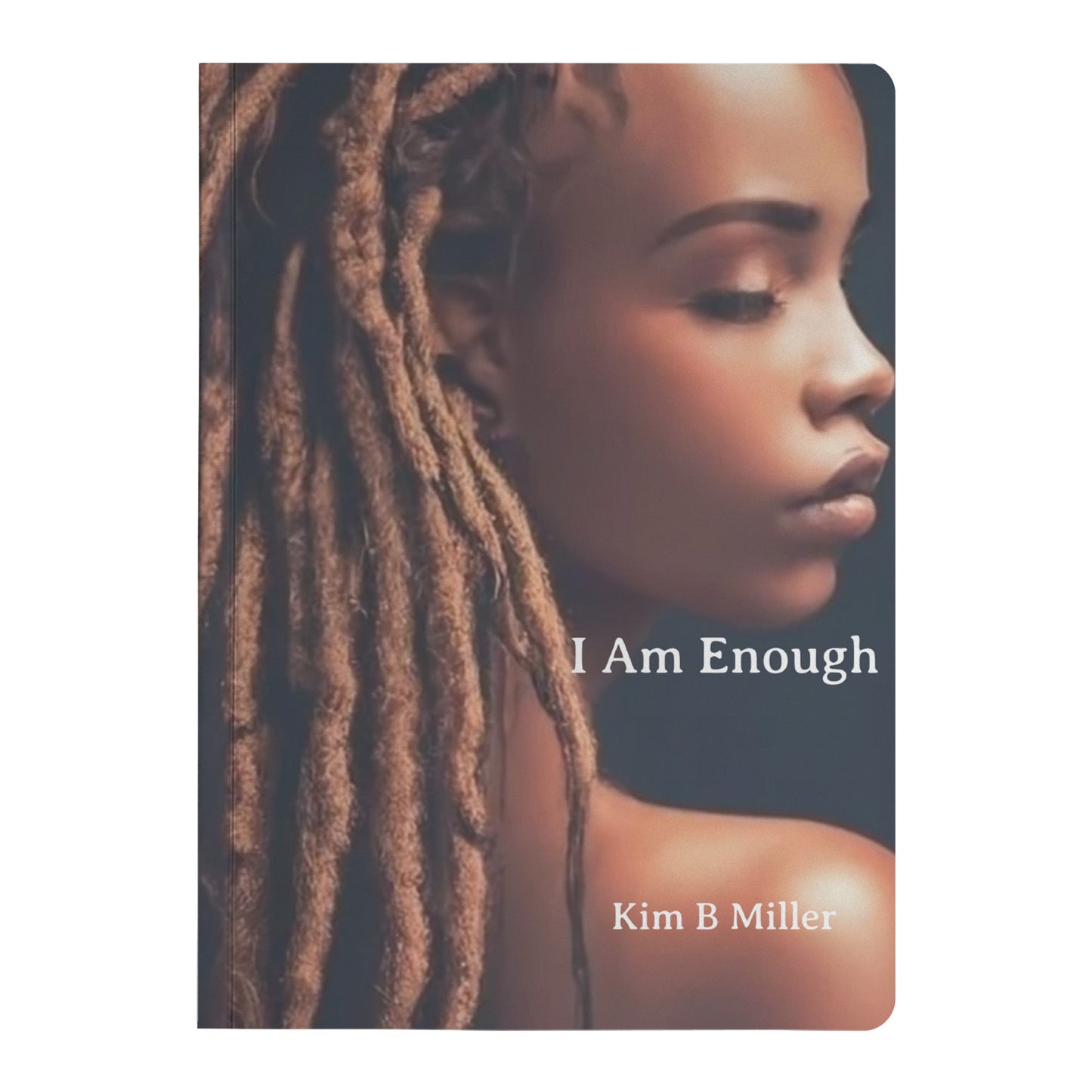 I Am Enough Paperback Journal