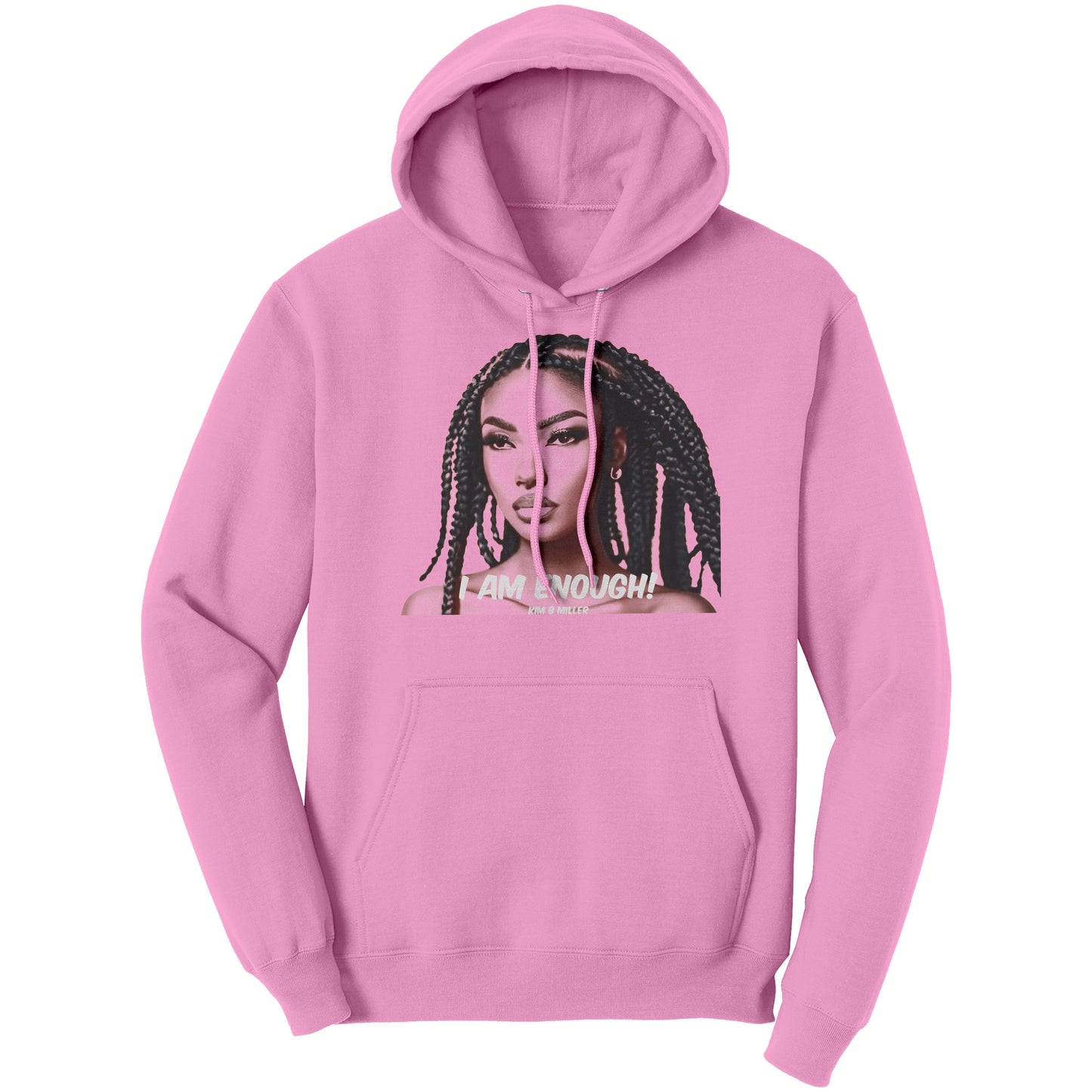 I Am Enough Port & Co Hoodie