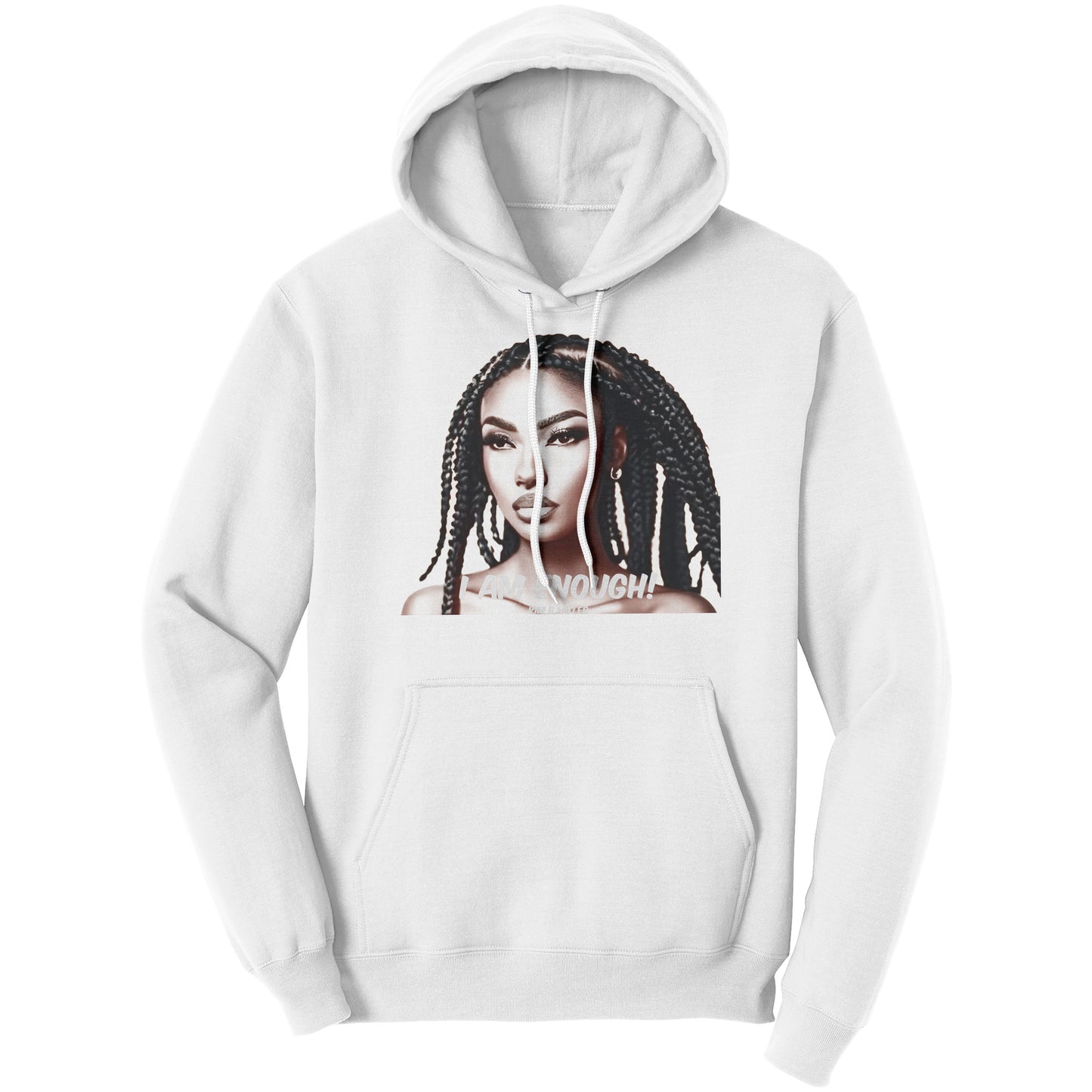 I Am Enough Port & Co Hoodie