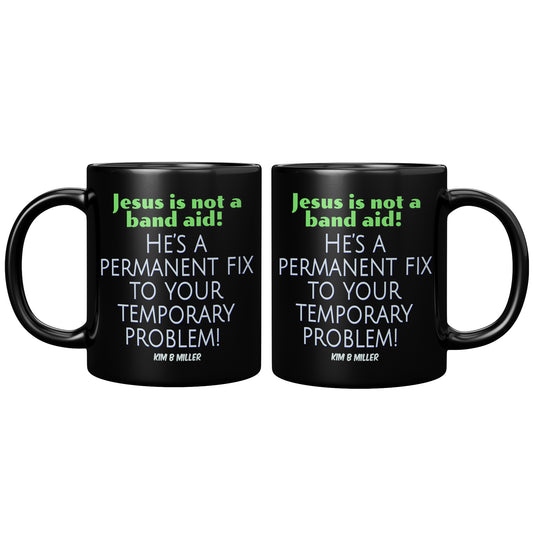 Jesus Band Aid Black Mug