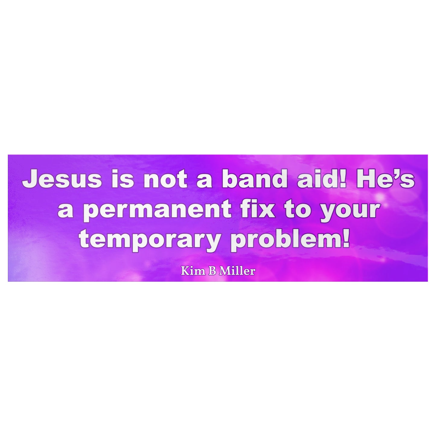 Jesus Band Aid Bumper/Laptop Sticker Purple