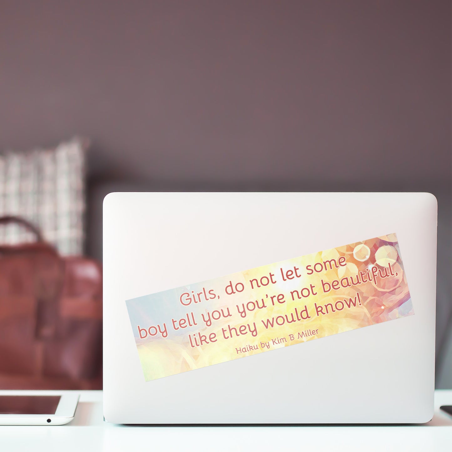 Girls Beautiful Haiku Bumper/Laptop Sticker -"Fancy Font"