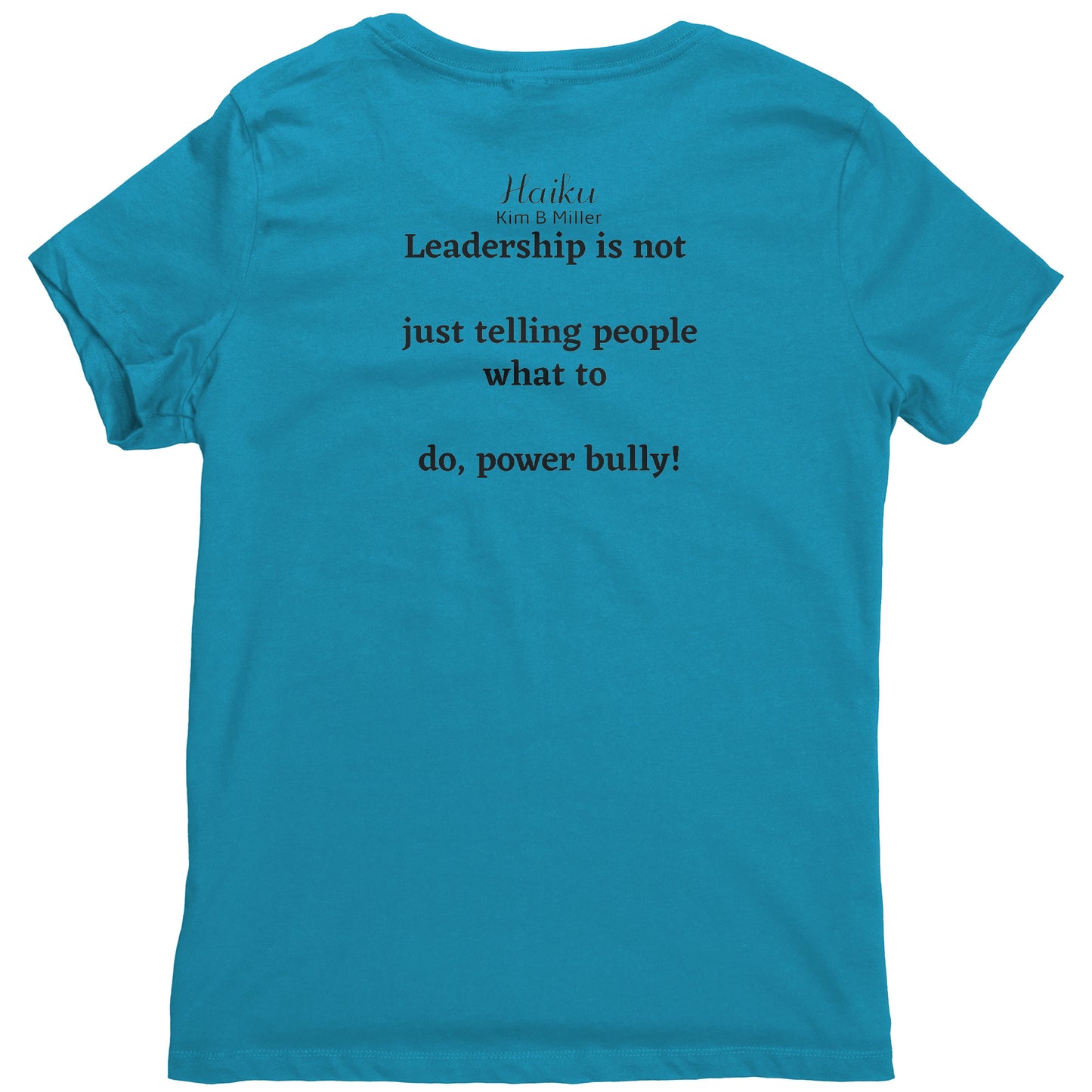 Leadership Haiku District Women's Shirt (Both Sides)