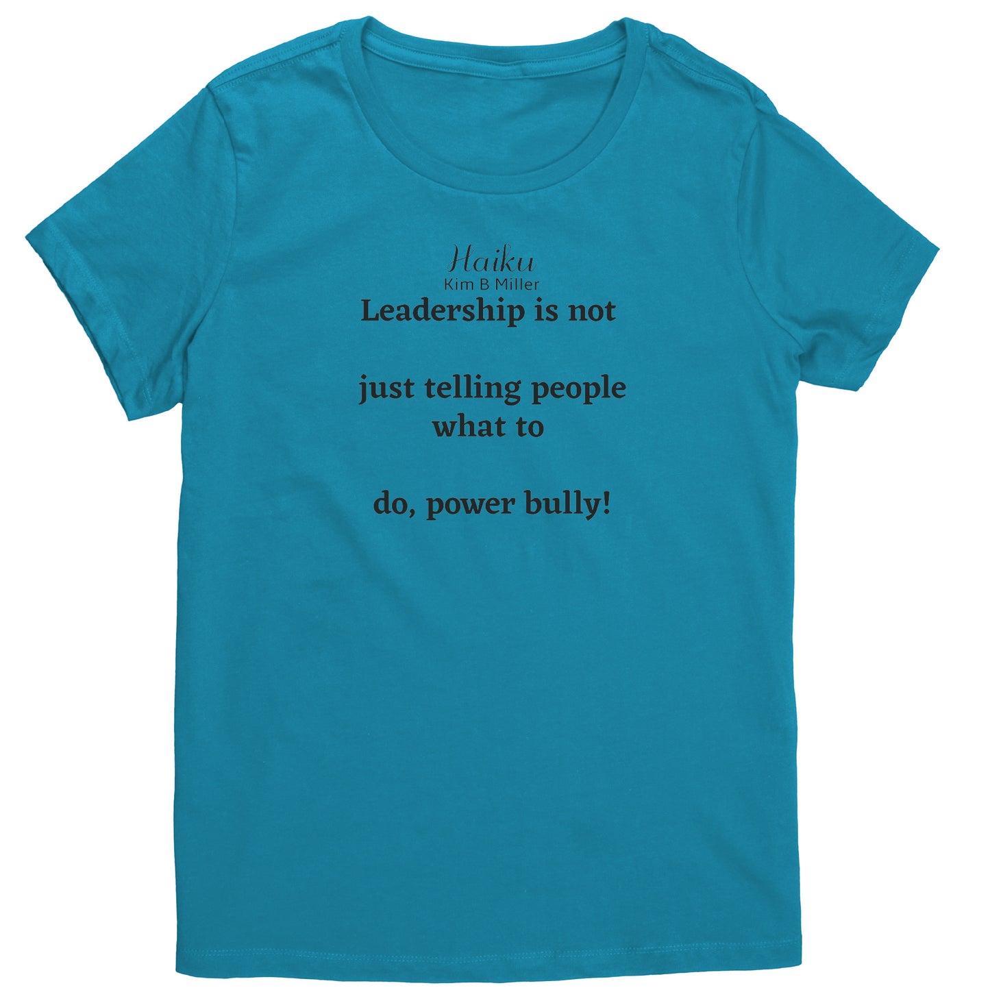Leadership Haiku District Women's Shirt (Both Sides)