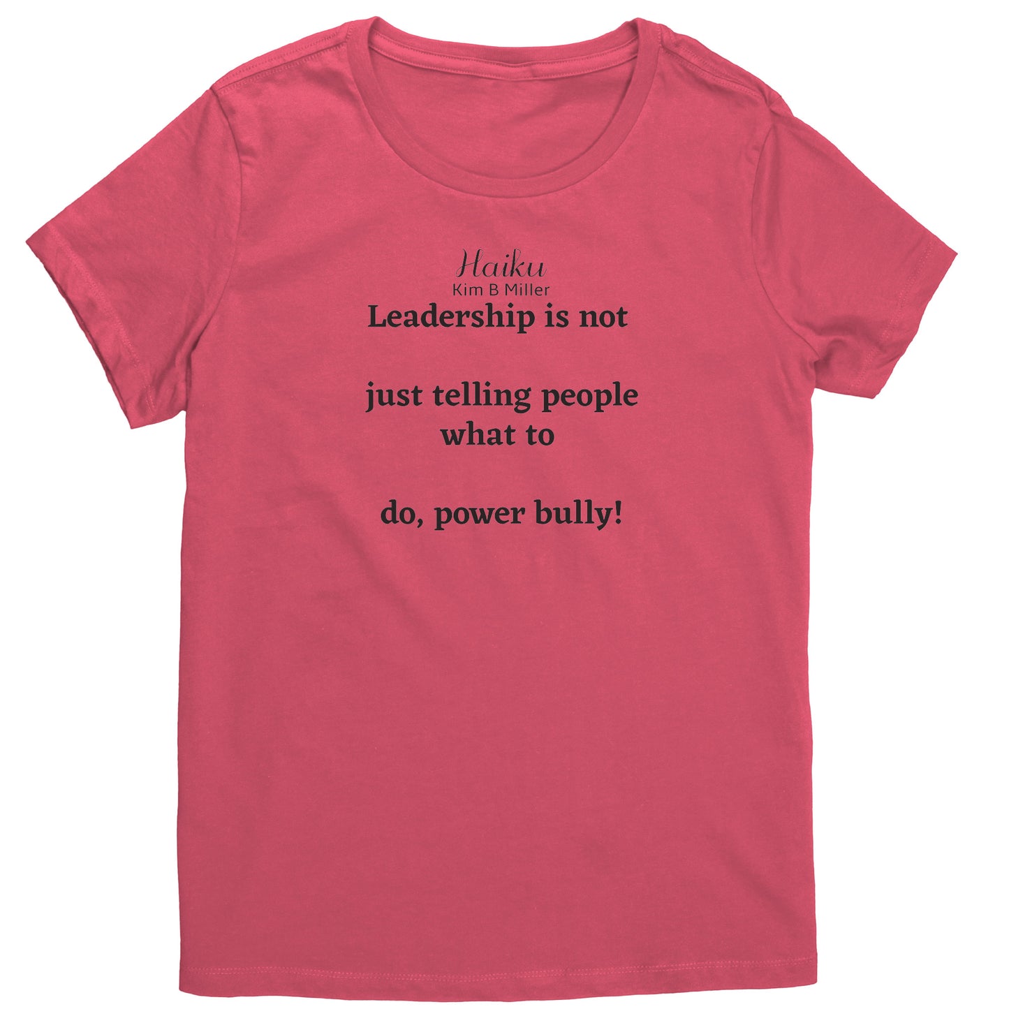 Leadership Haiku District Women's Shirt (Both Sides)
