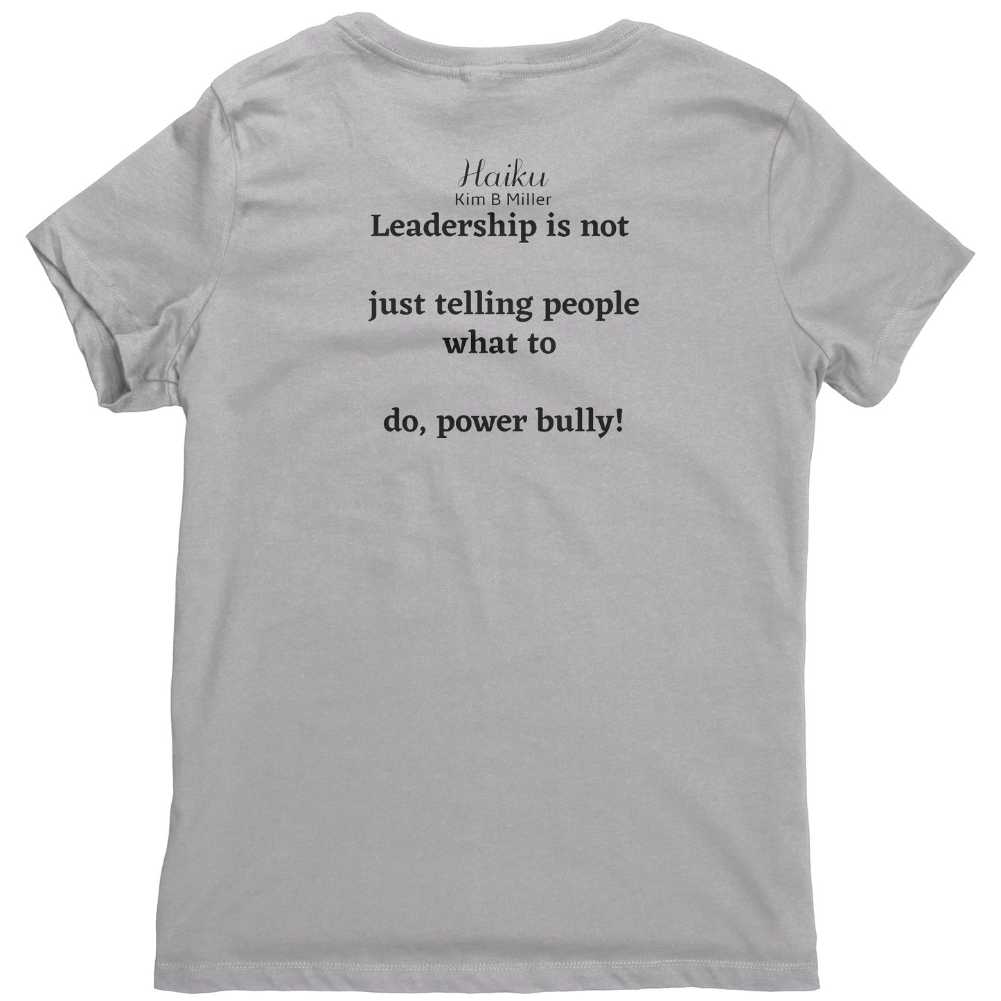 Leadership Haiku District Women's Shirt (Both Sides)