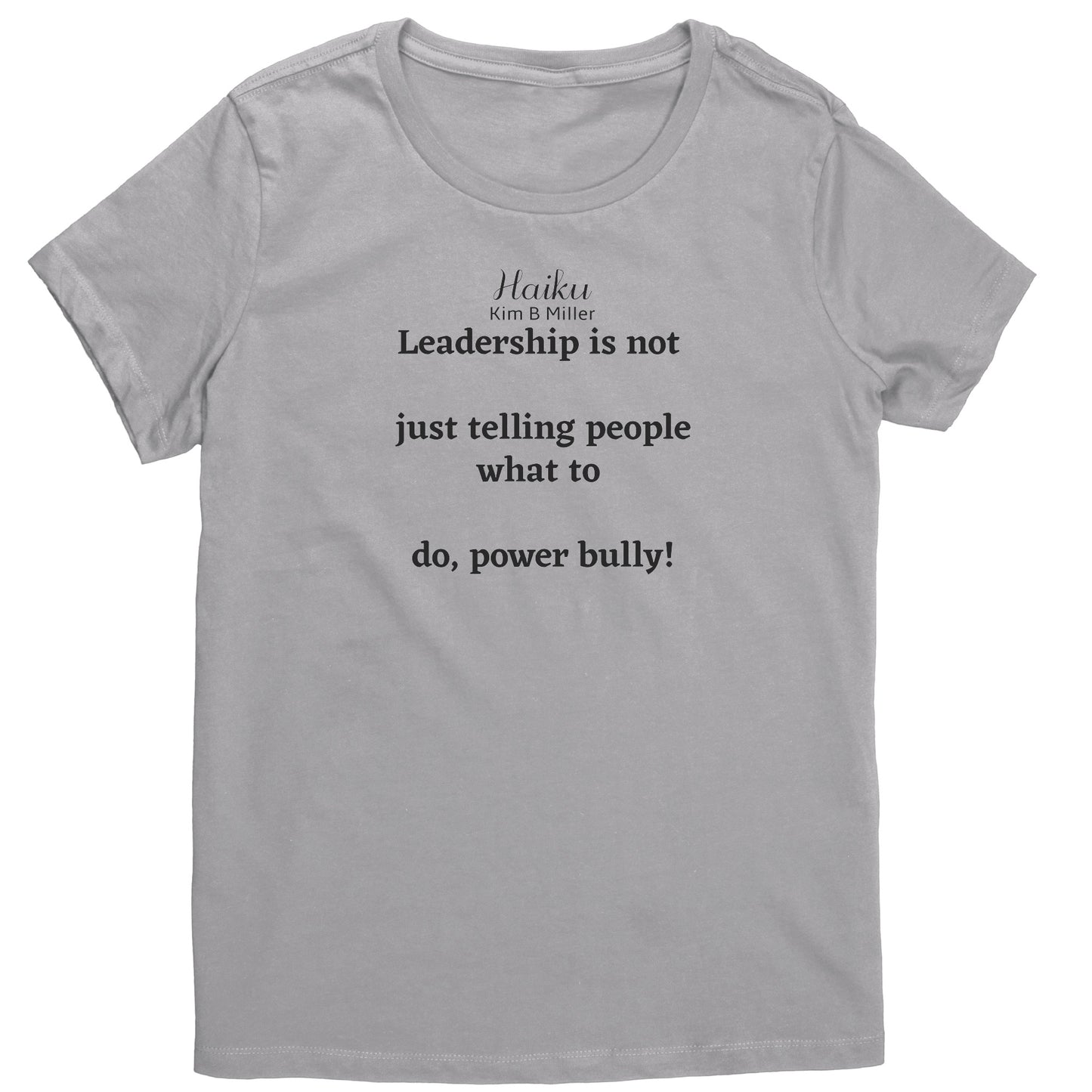Leadership Haiku District Women's Shirt (Both Sides)