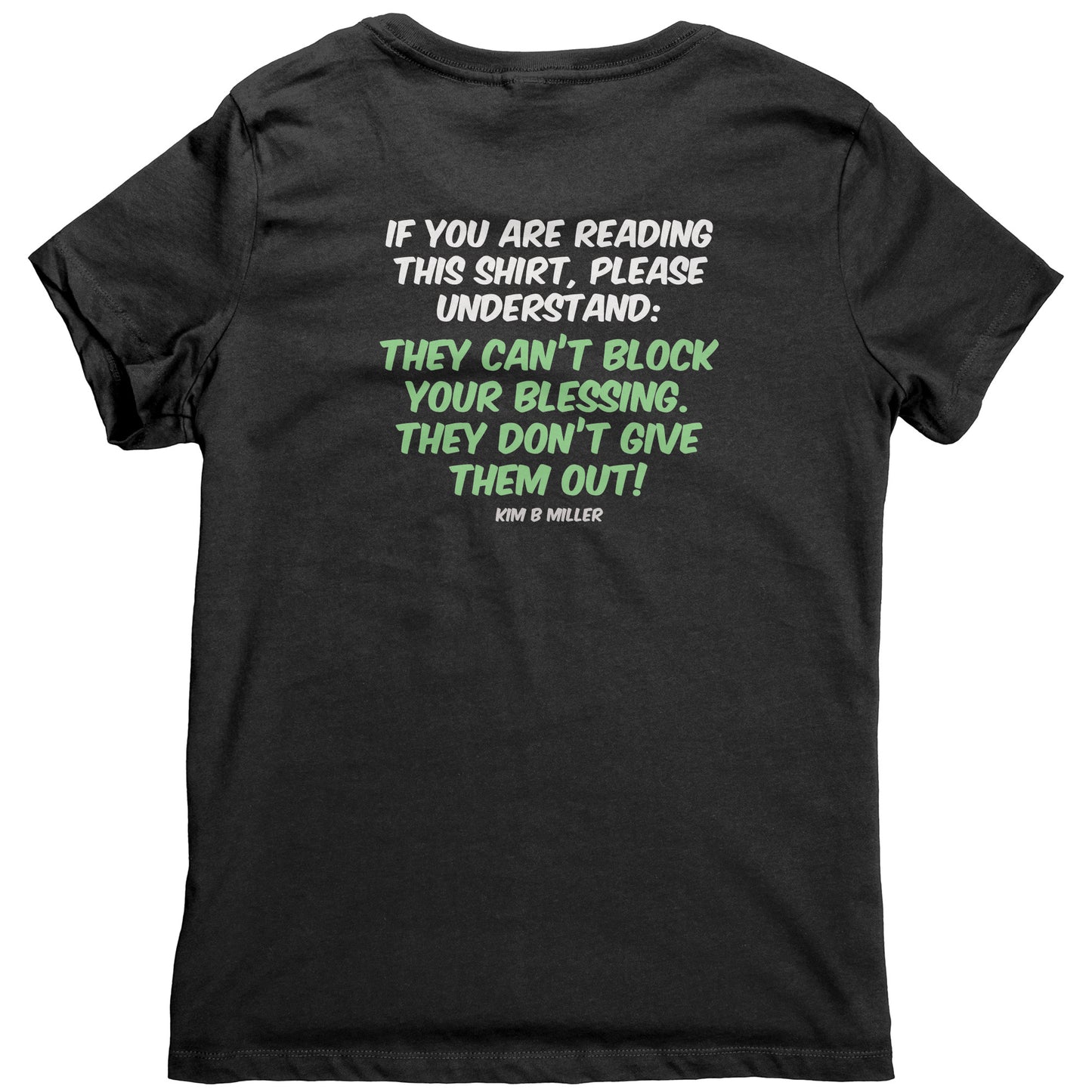 Block your Blessings (on the back) Scared People (on the front)