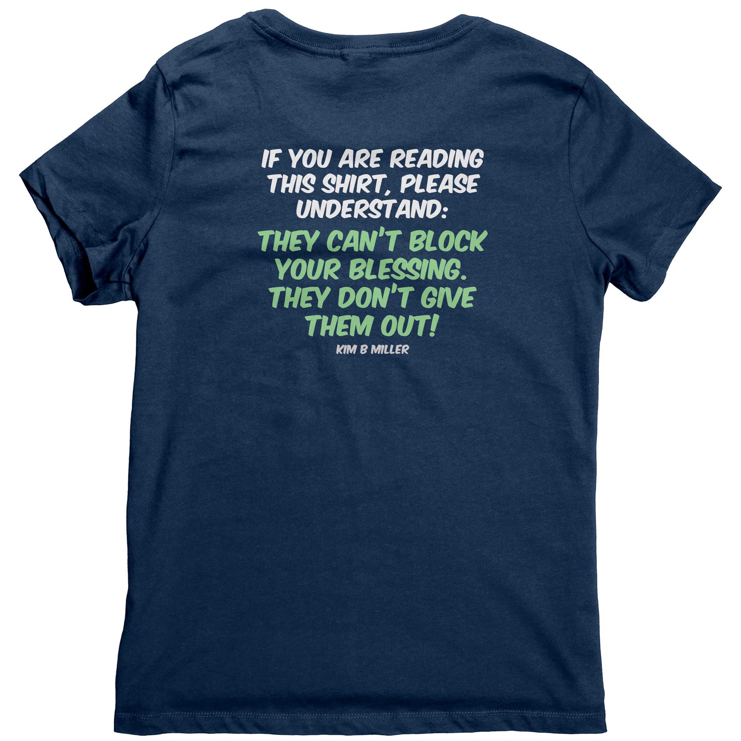 Block your Blessings (on the back) Scared People (on the front)