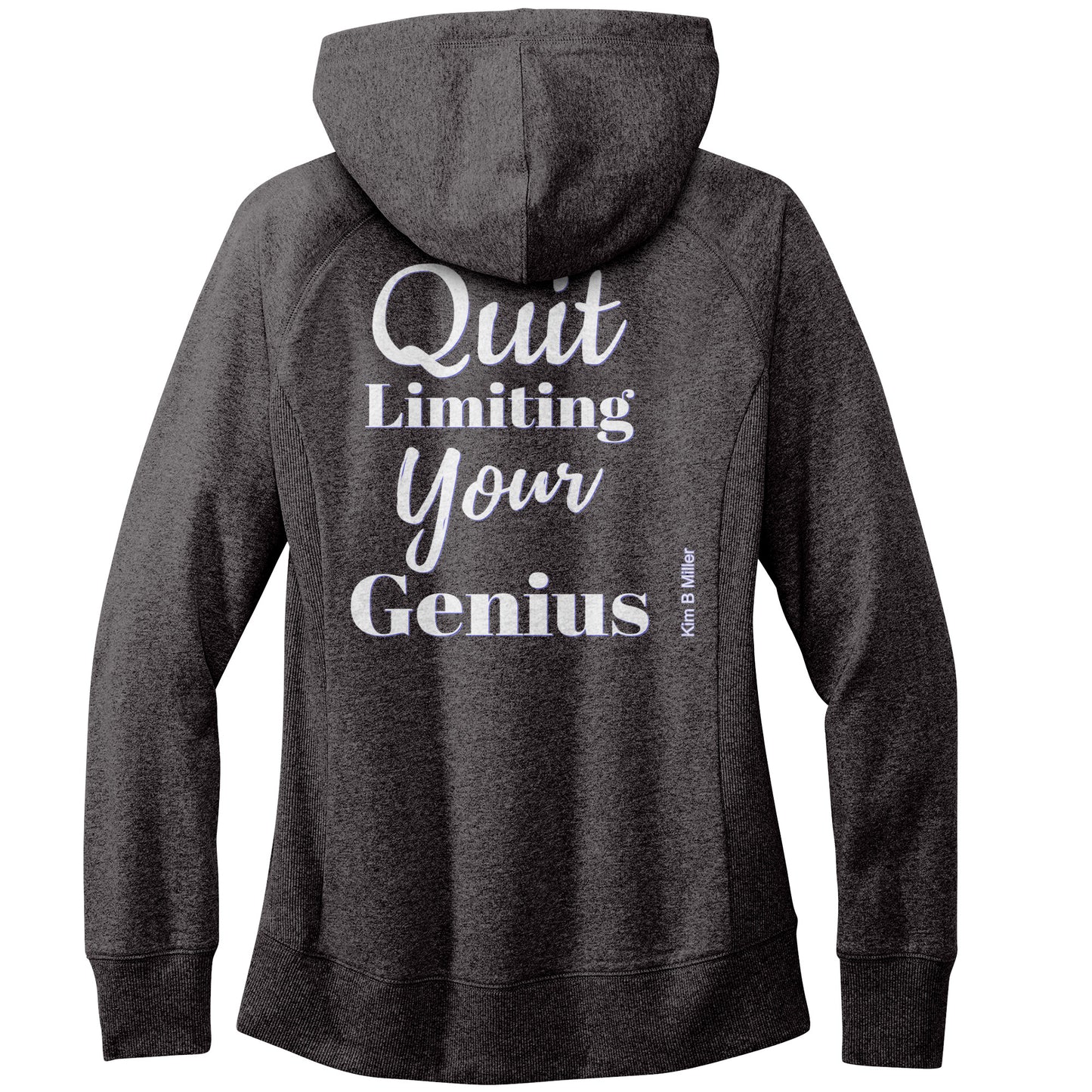 Quit Limiting, District Women's Re-Fleece Hoodie (Both Sides)