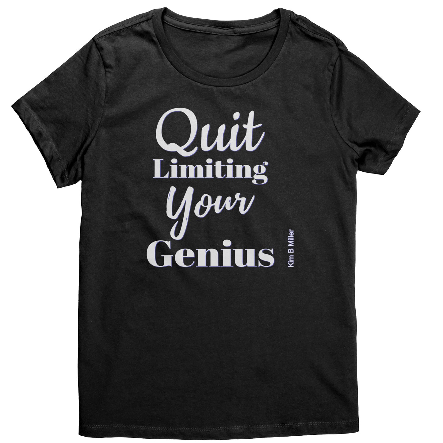 Quit Limiting, District Women's Shirt