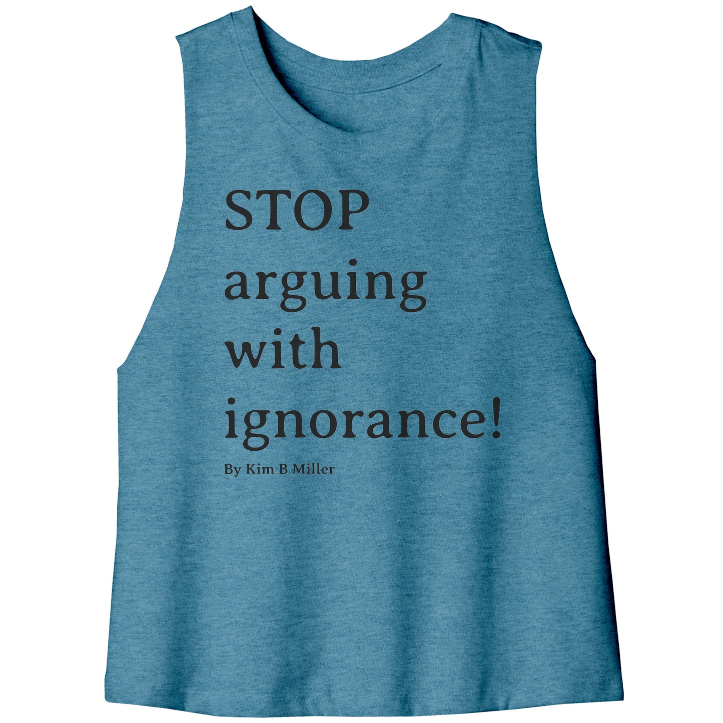 Stop Arguing Bella Women's Racerback Crop Tank