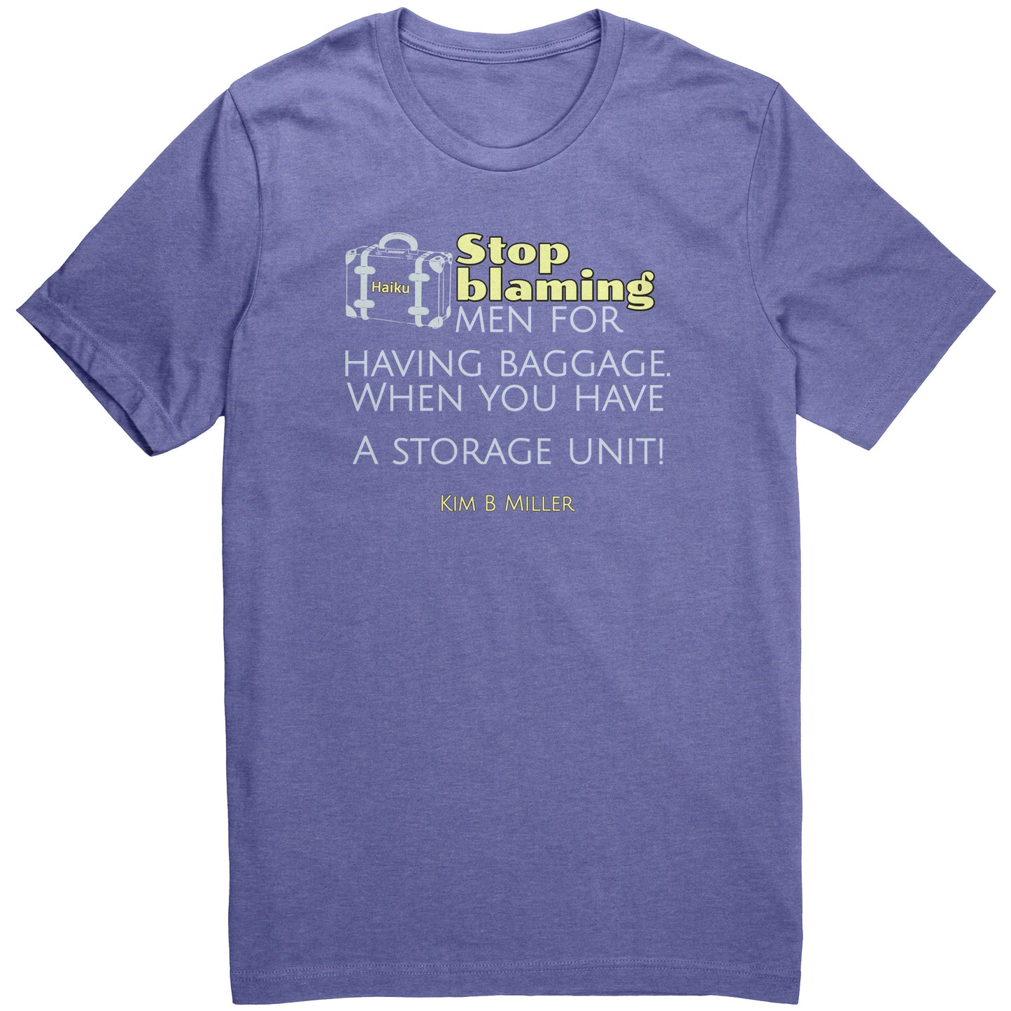 Storage Unit Haiku: Canvas Unisex