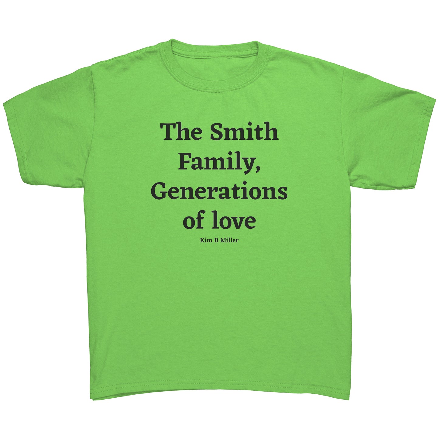 The Smith Family, Generations: Gildan Youth Shirt (Front)