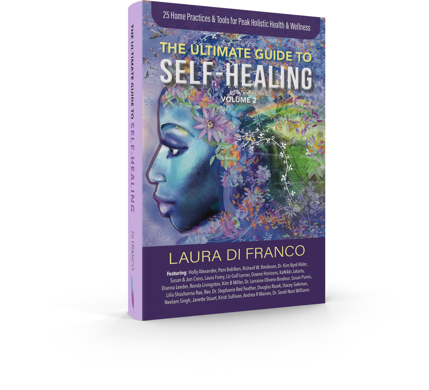 The Ultimate Guide To Self Healing- Volume 2