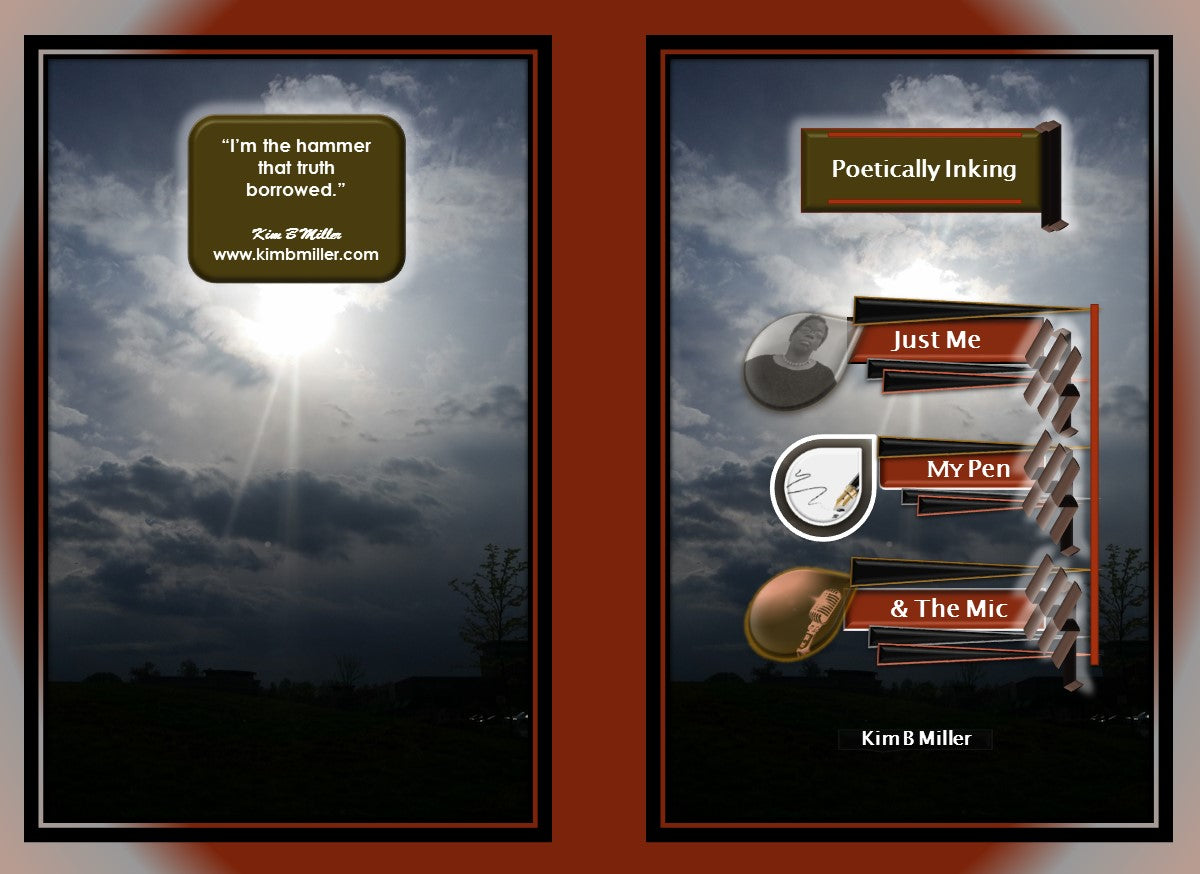 Poetically Inking: Just Me, My Pen & The Mic