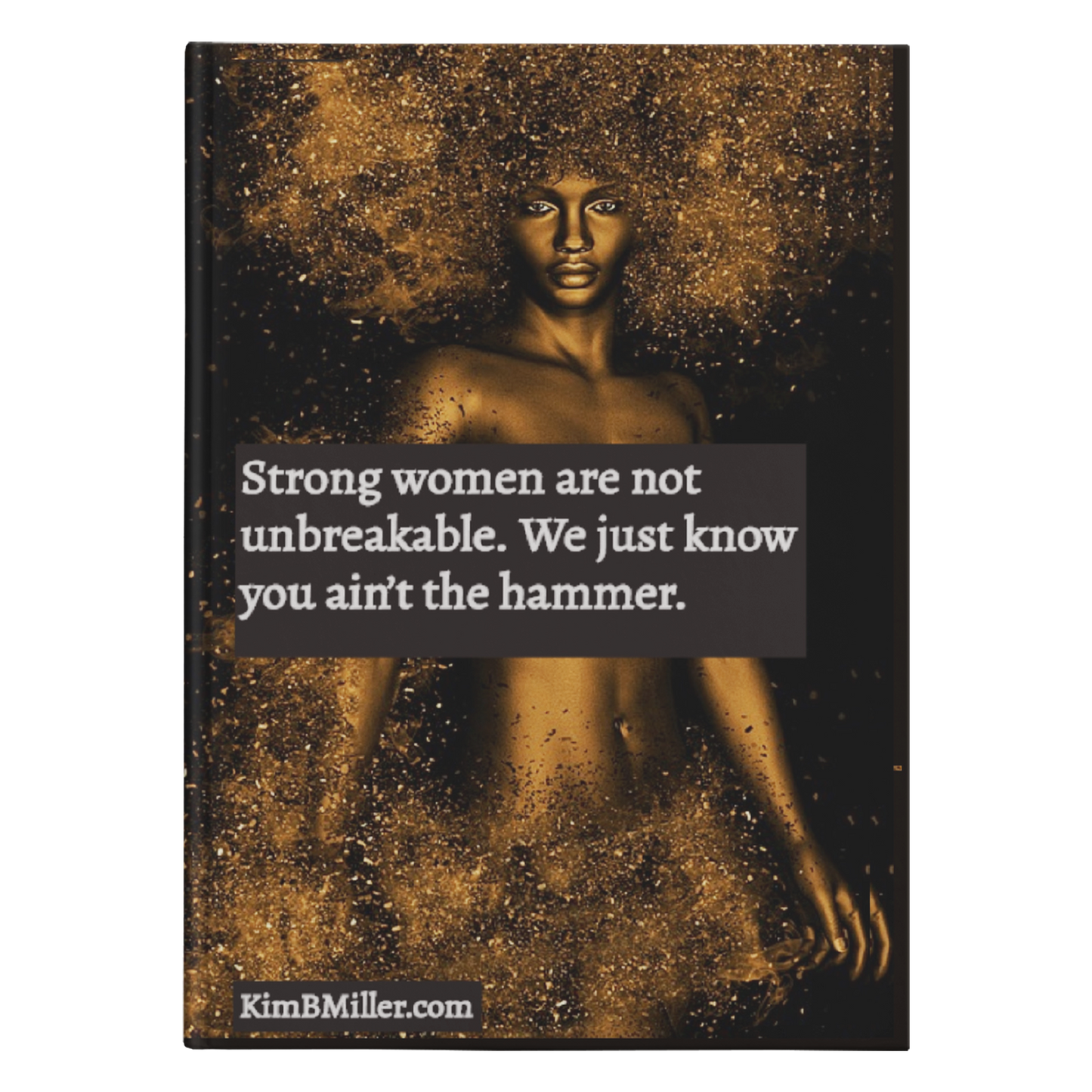 Journal - Hardcover: Strong Women Stand