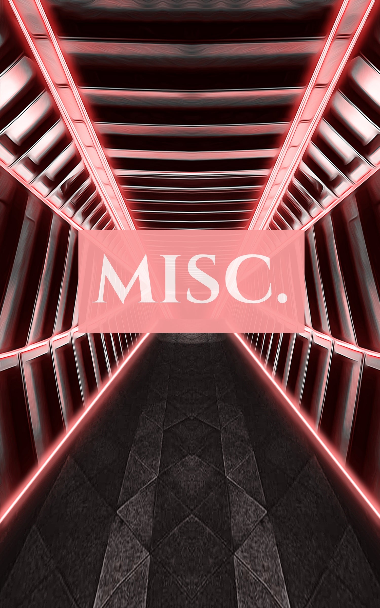 Misc
