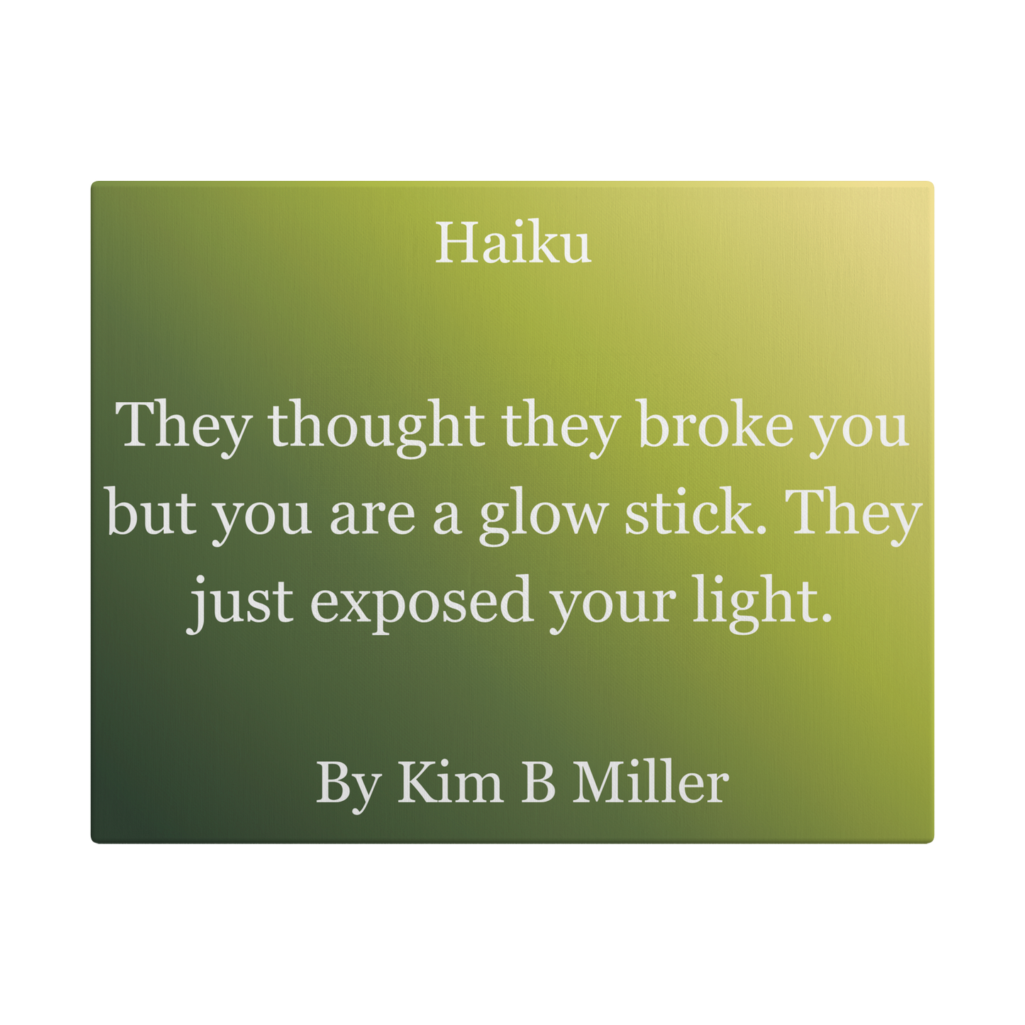 Kim B Miller haiku poetry canvas wall art featuring an original poem on an elegant minimalist background