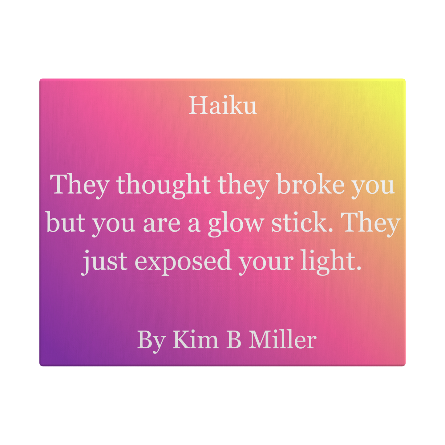 Kim B Miller haiku poetry canvas wall art featuring an original poem on an elegant minimalist background