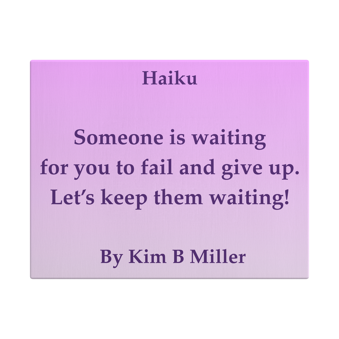 Kim B Miller haiku poetry canvas wall art featuring an original poem on a  minimalist background