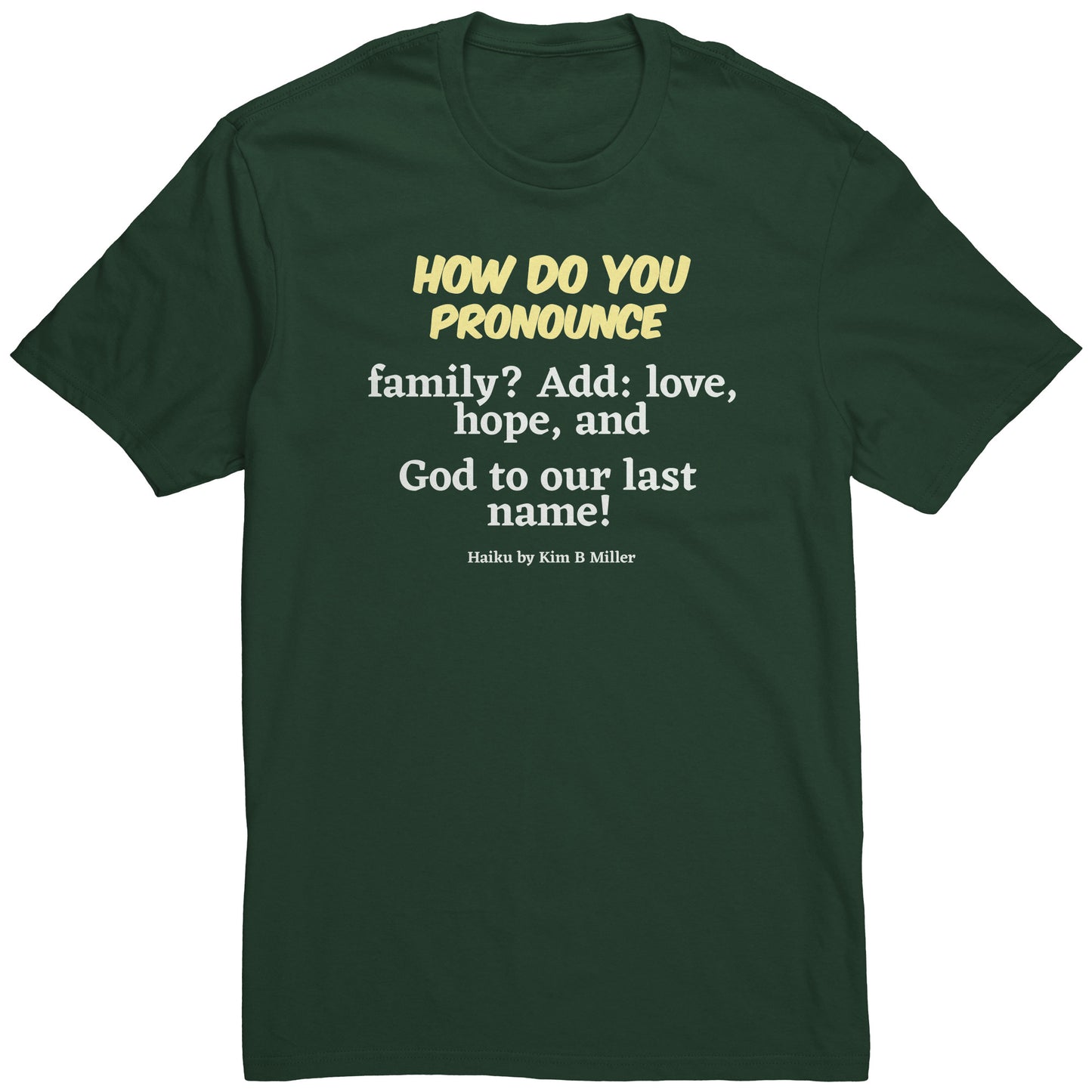 #1 Haiku Pronounce Family District Men's Shirt (Front & Back)