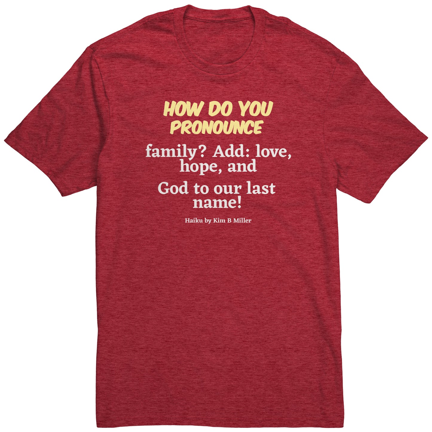 #1 Haiku Pronounce Family District Men's Shirt (Front & Back)