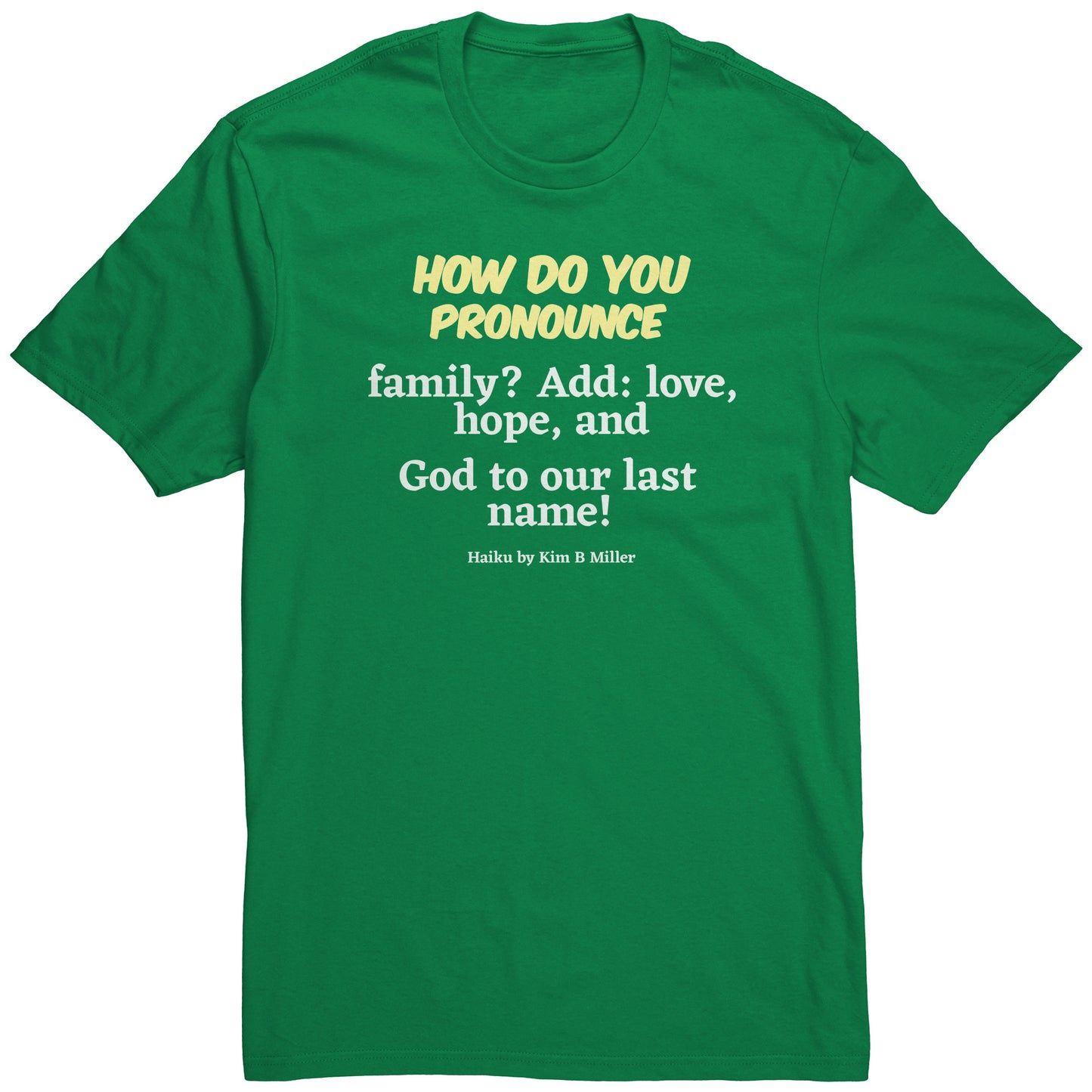 #1 Haiku Pronounce Family District Men's Shirt (Front & Back)
