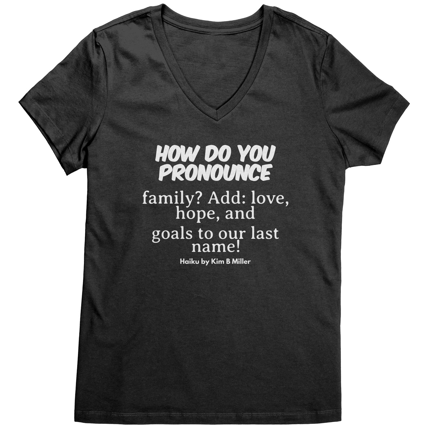 #1 Haiku Pronounce Family District Women's V-Neck (Front)