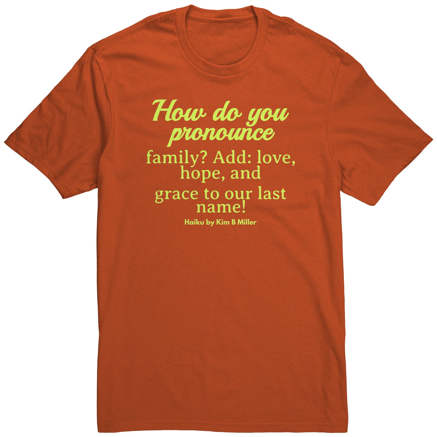 #2 Haiku Pronounce Family District Men's Shirt (Front)