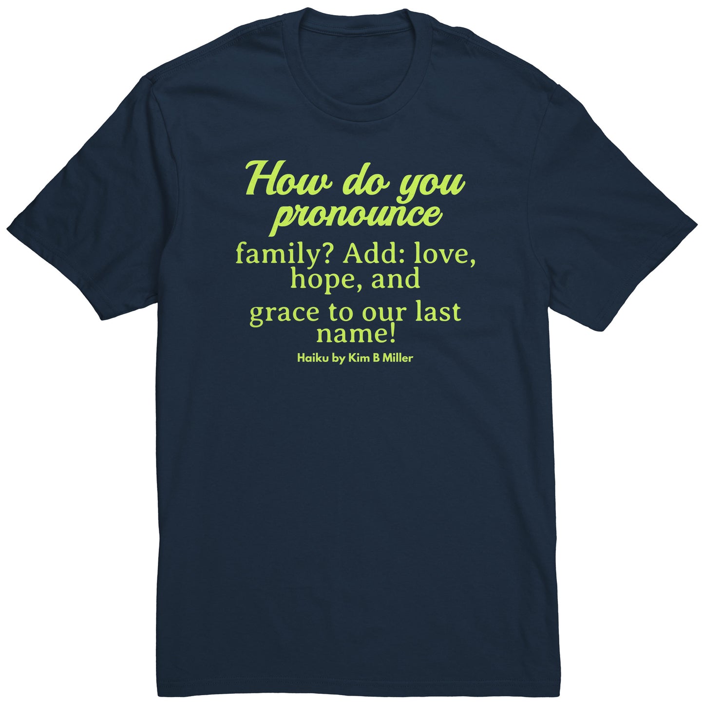 #2 Haiku Pronounce Family District Men's Shirt (Front)