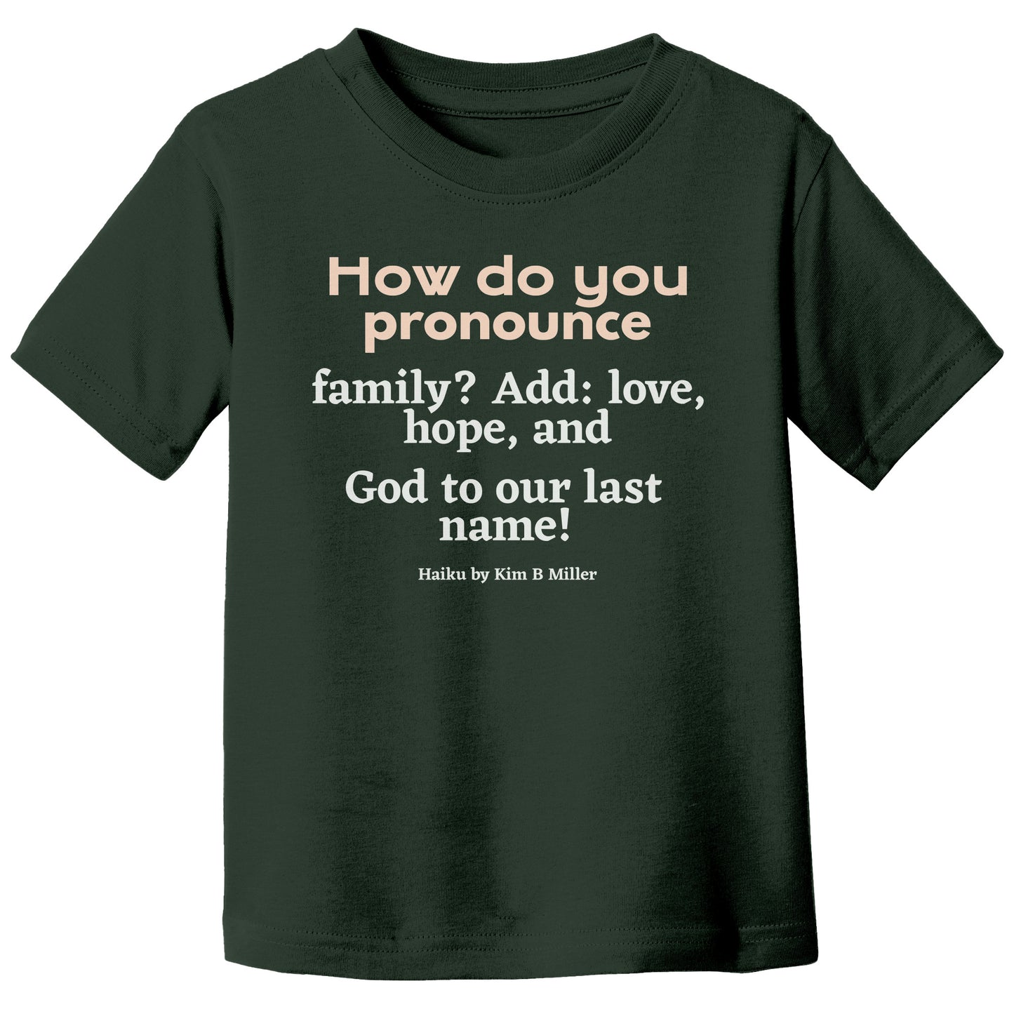 #3 Haiku Pronounce Family Canvas Toddler T-Shirt (Front & Back)