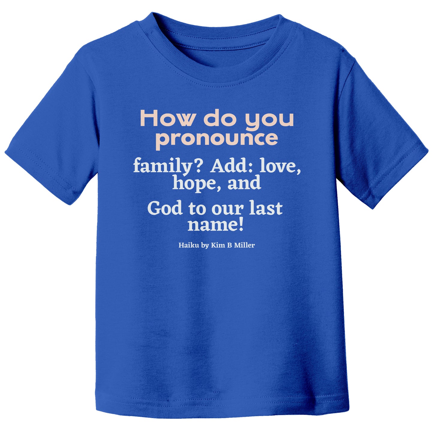 #3 Haiku Pronounce Family Canvas Toddler T-Shirt (Front & Back)