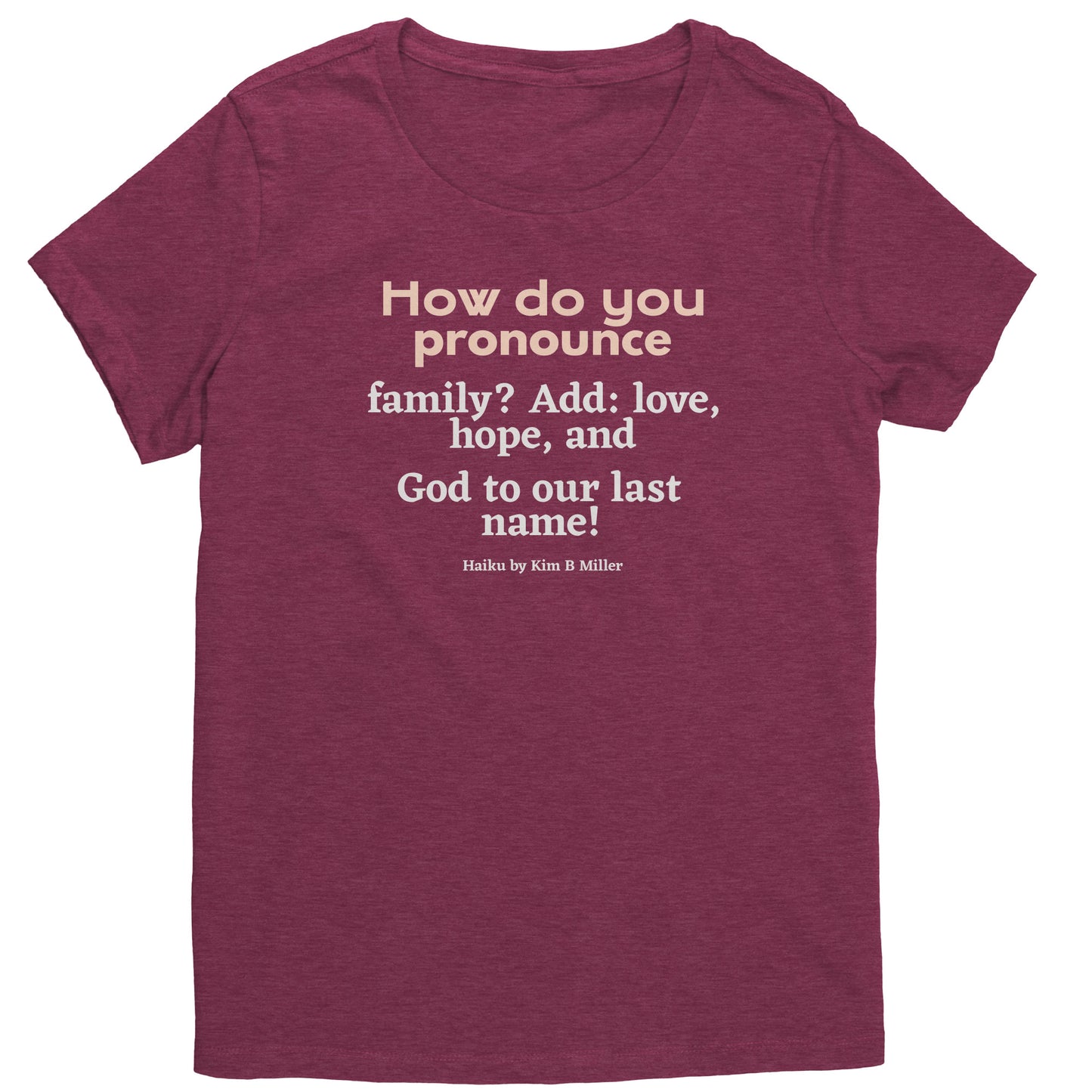 #3 Haiku Pronounce Family District Women's Shirt (Front & Back)