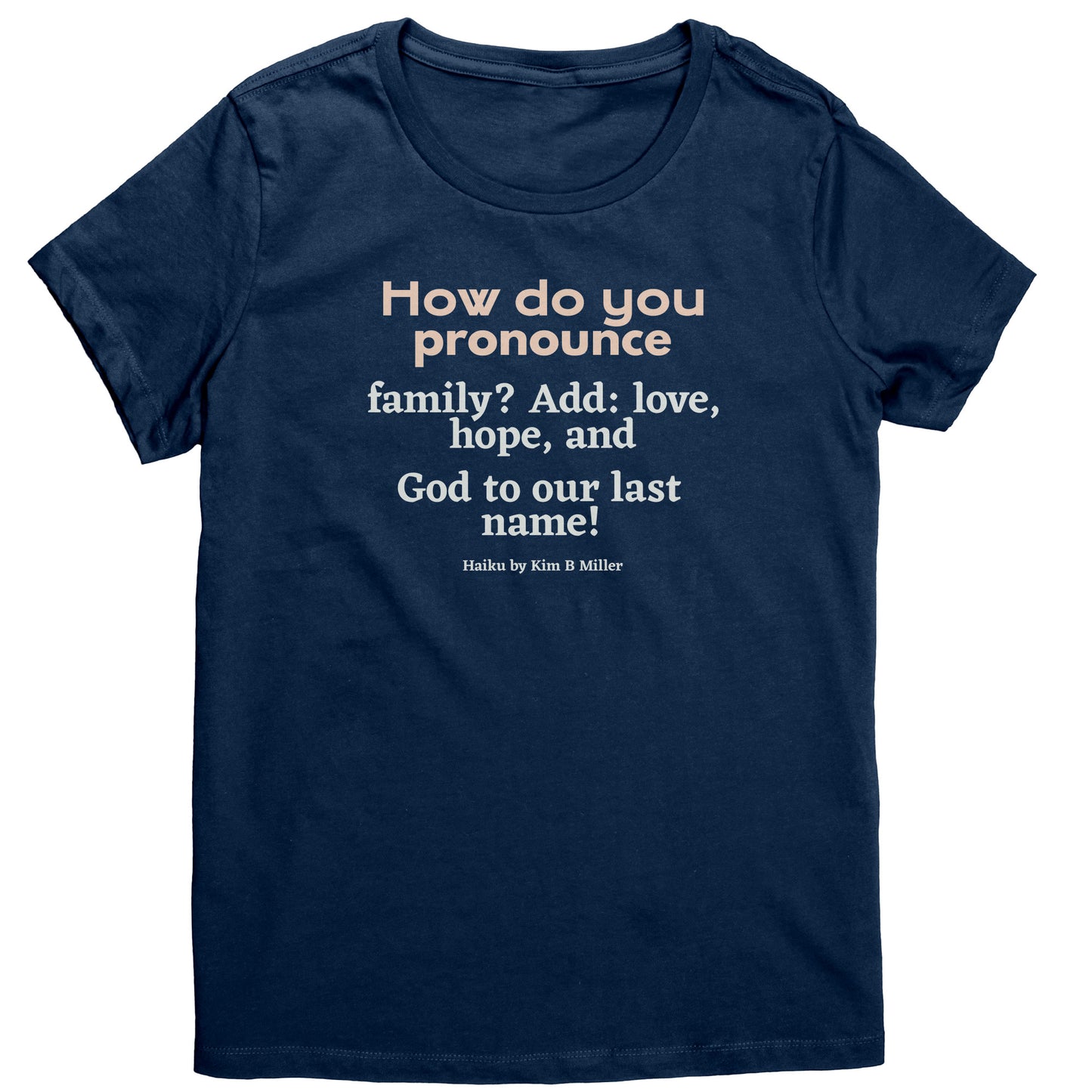 #3 Haiku Pronounce Family District Women's Shirt (Front & Back)
