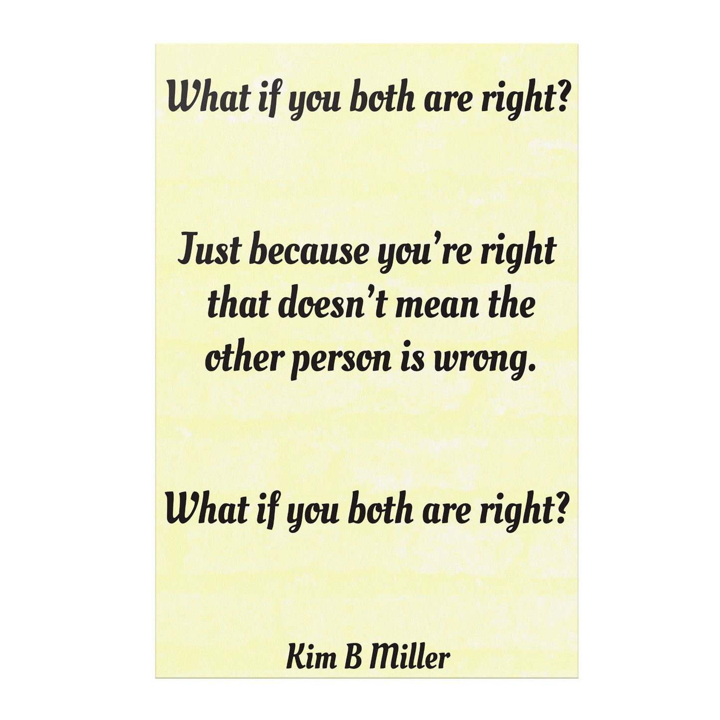 Both Right: Poster: 12" x 18"