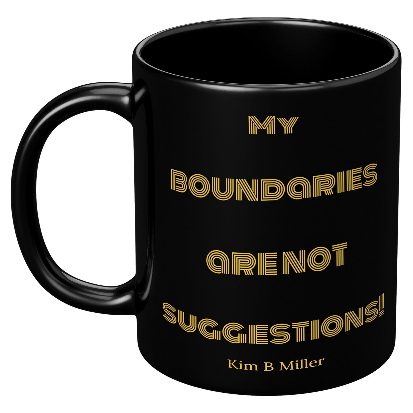 Boundaries Black Mug
