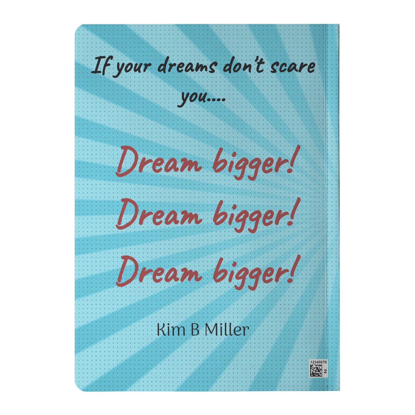 Dream Bigger & Powerful Haiku: Paperback Journal